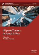 Migrant Traders in South Africa (PDF/EPUB Version)
