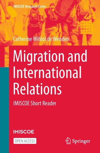 Migration and International Relations: IMISCOE Short Reader (IMISCOE Research Series) (PDF/EPUB Version)
