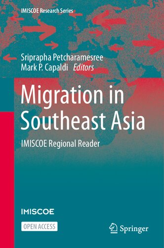 Migration in Southeast Asia: IMISCOE Regional Reader (IMISCOE Research Series) (PDF/EPUB Version)
