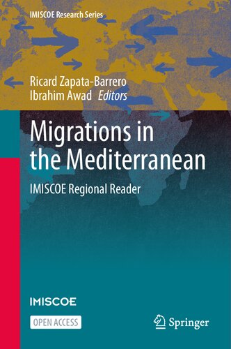 Migrations in the Mediterranean: IMISCOE Regional Reader (IMISCOE Research Series) (PDF/EPUB Version)
