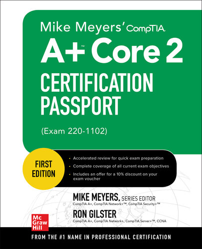 Mike Meyers' Comptia A+ Core 2 Certification Passport (Exam 220-1102) (PDF/EPUB Version)
