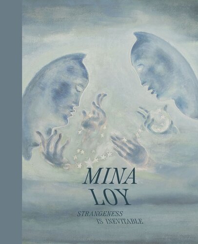Mina Loy: Strangeness Is Inevitable (PDF/EPUB Version)
