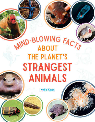 Mind-Blowing Facts About the Planet's Strangest Animals (PDF/EPUB Version)
