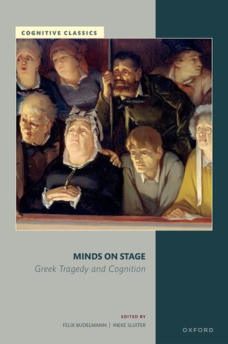 Minds on Stage : Greek Tragedy and Cognition (PDF/EPUB Version)
