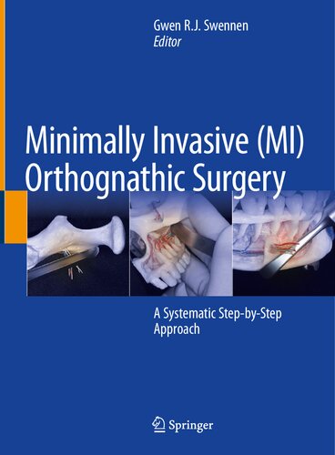 Minimally Invasive (MI) Orthognathic Surgery: A Systematic Step-by-Step Approach (PDF/EPUB Version)
