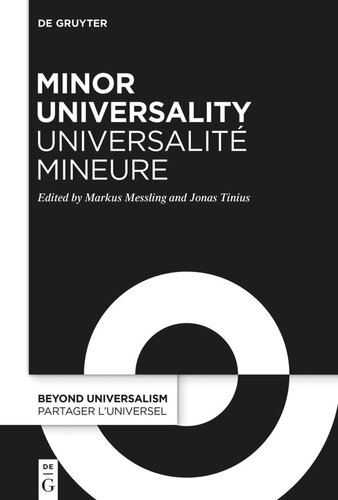 Minor Universality / Universalité mineure: Rethinking Humanity After Western Universalism / Penser l’humanité après l’universalisme occidental (PDF/EPUB Version)
