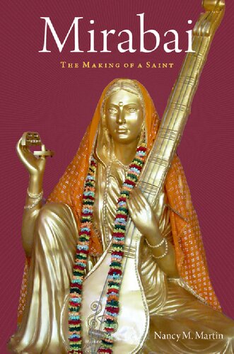 Mirabai: The Making of a Saint (PDF/EPUB Version)
