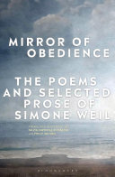 Mirror of Obedience: The Poems and Selected Prose of Simone Weil (PDF/EPUB Version)
