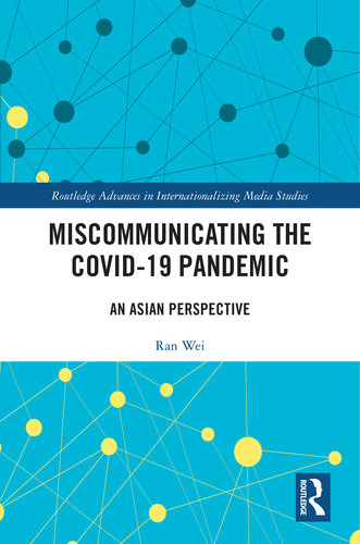 Miscommunicating the COVID-19 Pandemic (PDF/EPUB Version)
