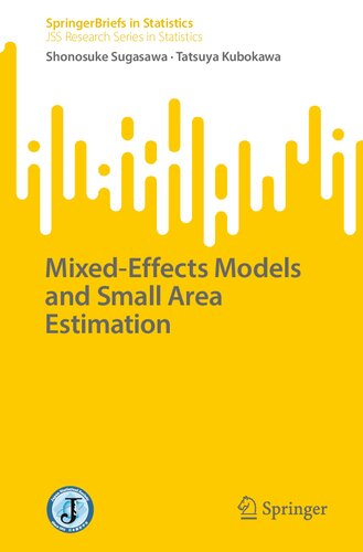 Mixed-Effects Models and Small Area Estimation (PDF/EPUB Version)
