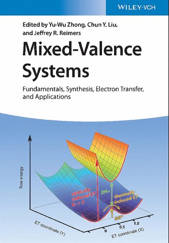 Mixed-Valence Systems: Fundamentals, Synthesis, Electron Transfer, and Applications (PDF/EPUB Version)

