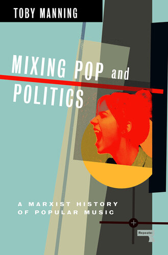 Mixing Pop and Politics (PDF/EPUB Version)