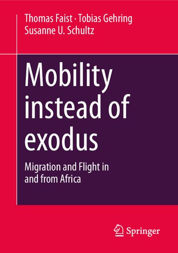 Mobility instead of exodus: Migration and Flight in and from Africa (PDF/EPUB Version)
