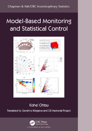 Model-Based Monitoring and Statistical Control (Chapman & Hall/CRC Interdisciplinary Statistics) (PDF/EPUB Version)
