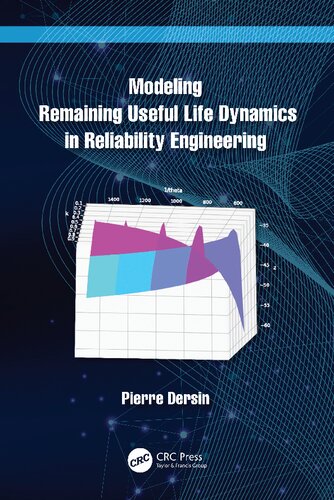 Modeling Remaining Useful Life Dynamics in Reliability Engineering (PDF/EPUB Version)
