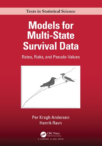 Models for Multi-State Survival Data: Rates, Risks, and Pseudo-Values (Chapman & Hall/CRC Texts in Statistical Science) (PDF/EPUB Version)