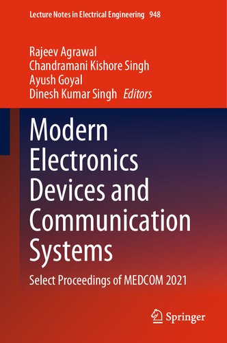 Modern Electronics Devices and Communication Systems: Select Proceedings of MEDCOM 2021 (PDF/EPUB Version)
