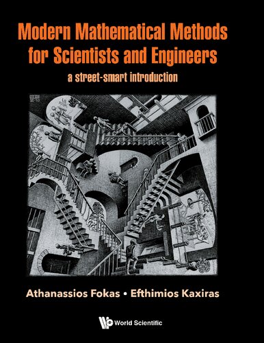 Modern Mathematical Methods For Scientists And Engineers: A Street-smart Introduction (PDF/EPUB Version)
