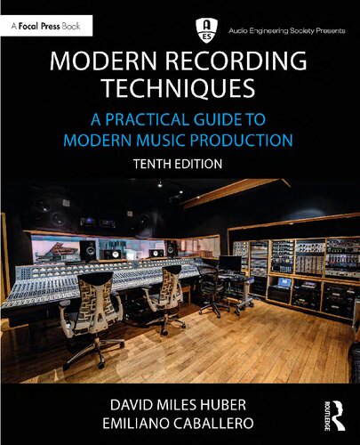 Modern Recording Techniques: A Practical Guide to Modern Music Production (PDF/EPUB Version)
