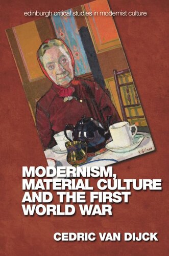 Modernism, Material Culture and the First World War (PDF/EPUB Version)
