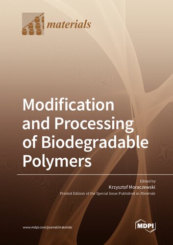 Modification and Processing of Biodegradable Polymers (PDF/EPUB Version)
