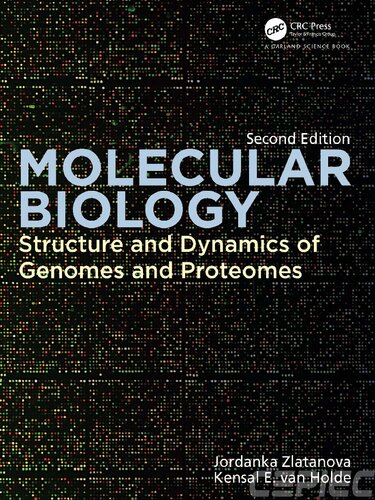 Molecular Biology: Structure and Dynamics of Genomes and Proteomes (PDF/EPUB Version)

