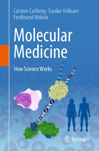 Molecular Medicine: How Science Works (PDF/EPUB Version)
