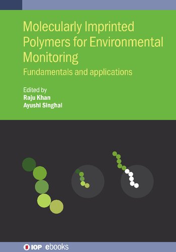 Molecularly Imprinted Polymers for Environmental Monitoring: Fundamentals and Applications (PDF/EPUB Version)
