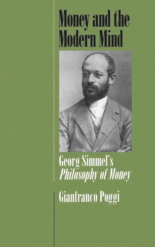 Money and the Modern Mind: Georg Simmel's Philosophy of Money (PDF/EPUB Version)

