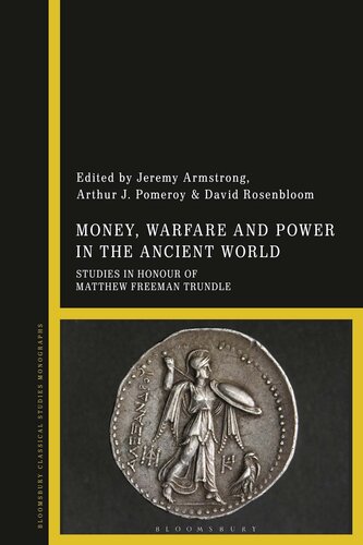 Money, Warfare and Power in the Ancient World (PDF/EPUB Version)
