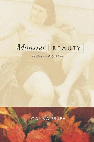 Monster/Beauty: Building the Body of Love (PDF/EPUB Version)
