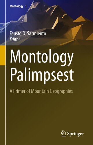 Montology Palimpsest: A Primer of Mountain Geographies (PDF/EPUB Version)
