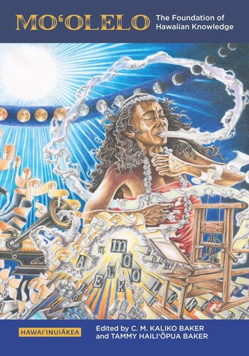 Mo?olelo: The Foundation of Hawaiian Knowledge (PDF/EPUB Version)
