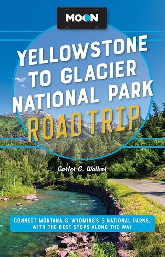 Moon - Yellowstone to Glacier National Park Road Trip (PDF/EPUB Version)

