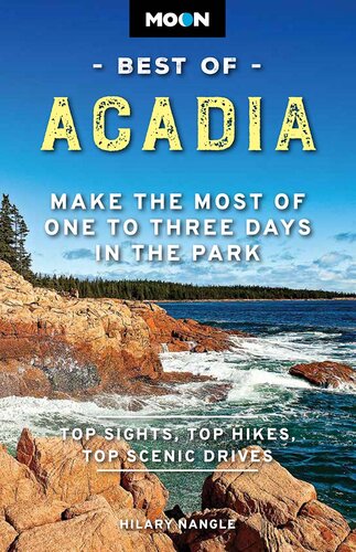 Moon Best of Acadia: Make the Most of One to Three Days in the Park (PDF/EPUB Version)
