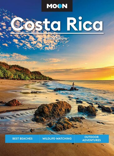 Moon Costa Rica: Best Beaches, Wildlife-Watching, Outdoor Adventures (PDF/EPUB Version)
