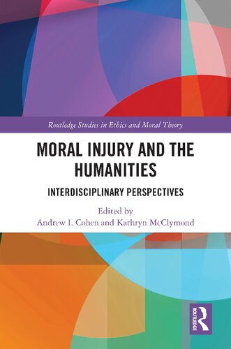 Moral Injury and the Humanities: Interdisciplinary Perspectives (PDF/EPUB Version)
