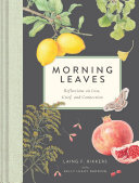 Morning Leaves: Reflections on Loss, Grief, and Connection (PDF/EPUB Version)
