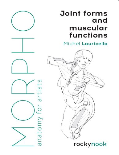 Morpho: Joint Forms and Muscular Functions (PDF/EPUB Version)
