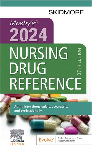 Mosby's 2024 Nursing Drug Reference (Skidmore Nursing Drug Reference) (by Team-IRA) (PDF/EPUB Version)
