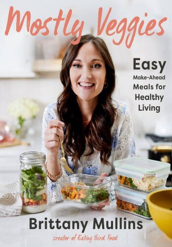 Mostly Veggies (PDF/EPUB Version)
