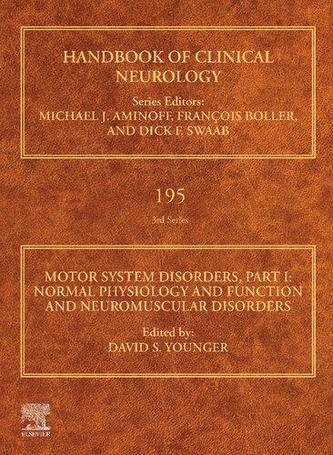 Motor System Disorders, Part I: Normal Physiology and Function and Neuromuscular Disorders (PDF/EPUB Version)
