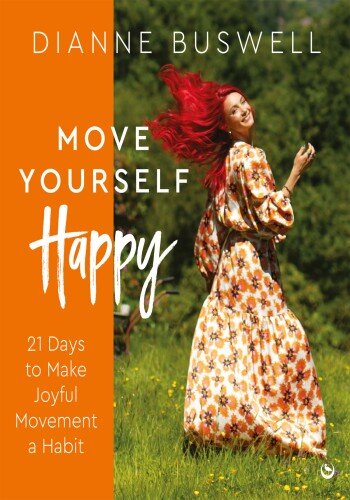 Move Yourself Happy (PDF/EPUB Version)
