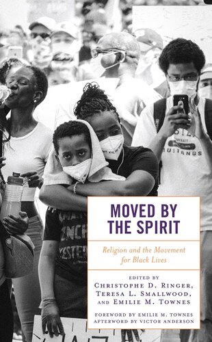 Moved by the Spirit: Religion and the Movement for Black Lives (PDF/EPUB Version)
