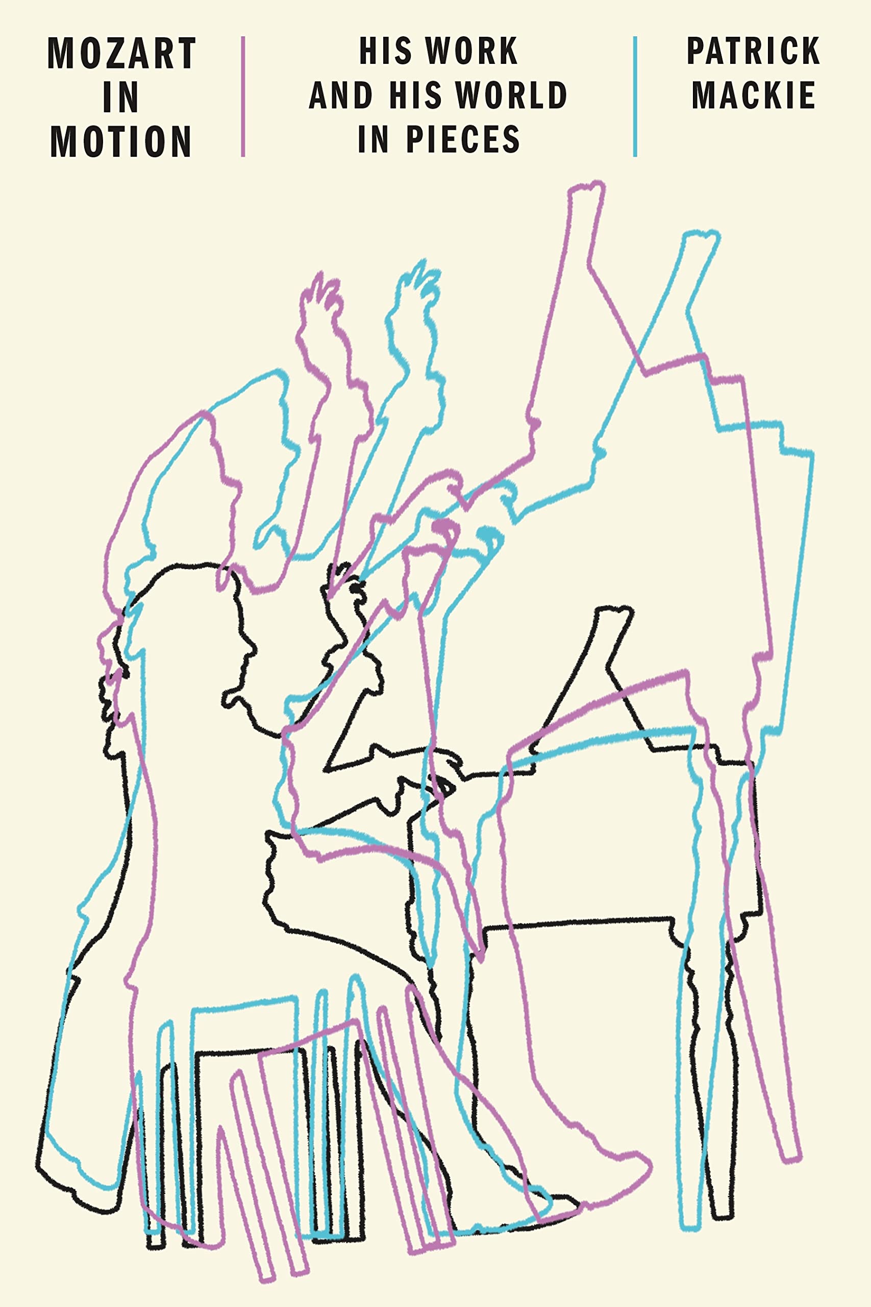 Mozart in Motion: His Work and His World in Pieces (PDF/EPUB Version)
