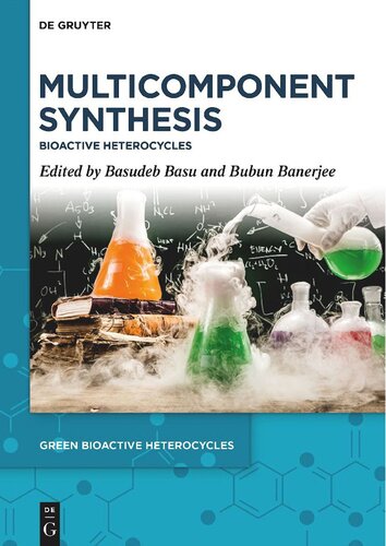 Multicomponent Synthesis: Bioactive Heterocycles (PDF/EPUB Version)
