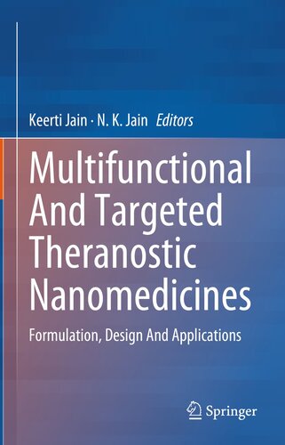 Multifunctional And Targeted Theranostic Nanomedicines: Formulation, Design And Applications (PDF/EPUB Version)
