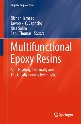 Multifunctional Epoxy Resins: Self-Healing, Thermally and Electrically Conductive Resins (PDF/EPUB Version)
