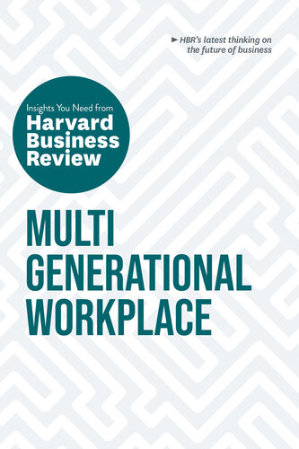 Multigenerational Workplace: The Insights You Need from Harvard Business Review (PDF/EPUB Version)
