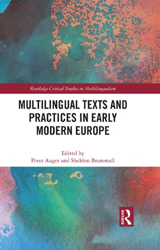 Multilingual Texts and Practices in Early Modern Europe (PDF/EPUB Version)

